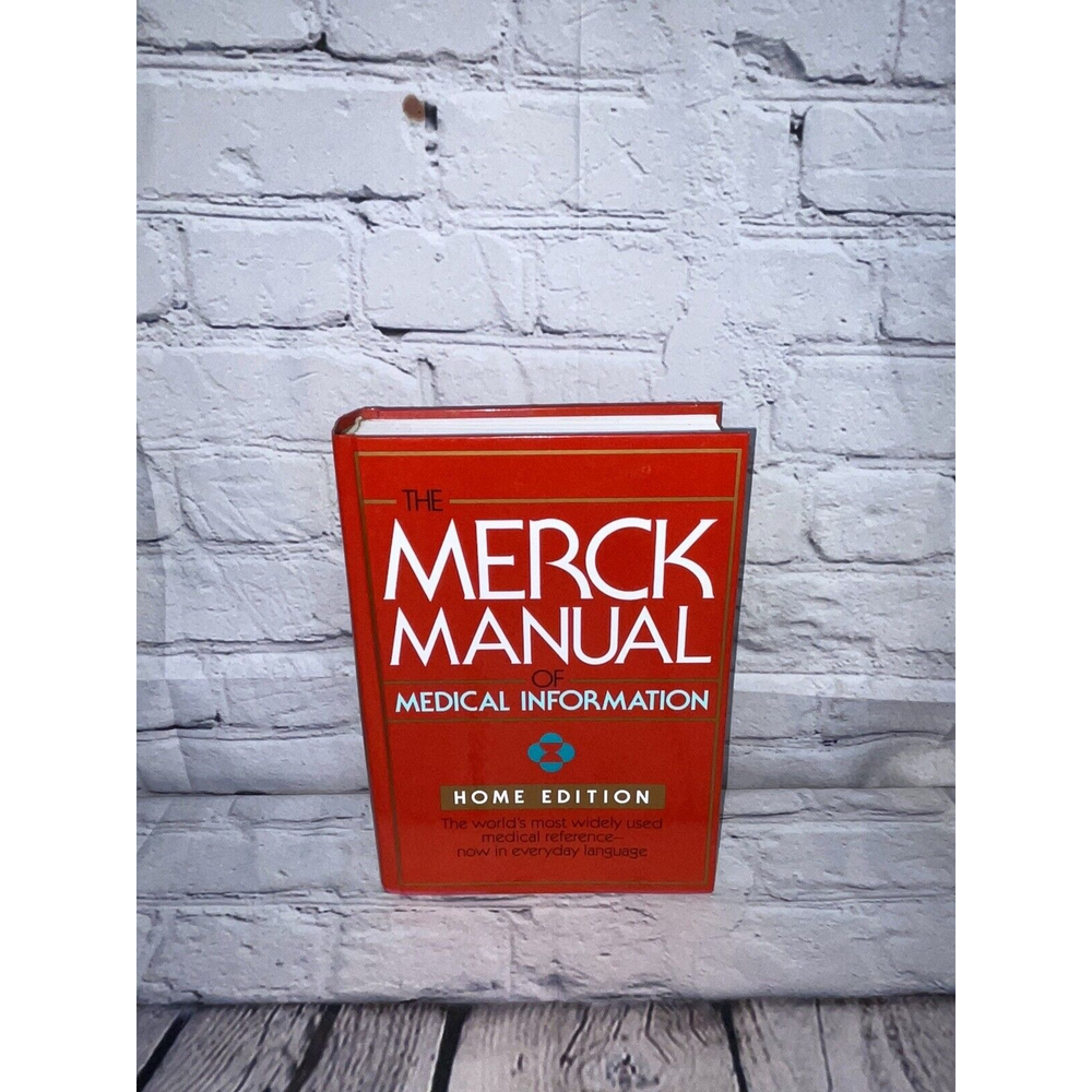 The MERCK MANUAL of MEDICAL INFORMATION : HOME EDITION 1997 by Mark H. Beers